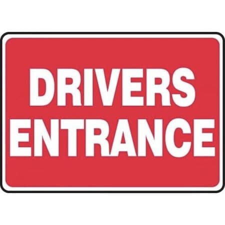 Accuform Safety Sign DRIVERS ENTRANCE 10 in x MTKC500XT